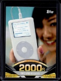 FIRST IPOD RELEASED 2011 TOPPS AMERICAN PIE
