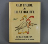 Vintage Hard Cover Gertrude & Heathcliffe By Red Skelton