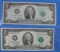 Lot of 2 Two Dollar $2 Bills 1976 and 2003