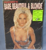 Playboy’s bare, beautiful and blonde magazine