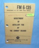 Adjustment of artillery fire by the combat soldier