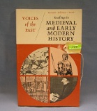 Voices of the Past Medieval and modern history