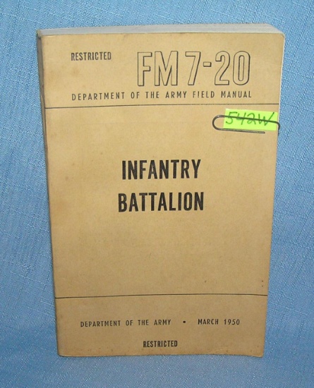 Infantry Battalion Dept. of the Army field manuel