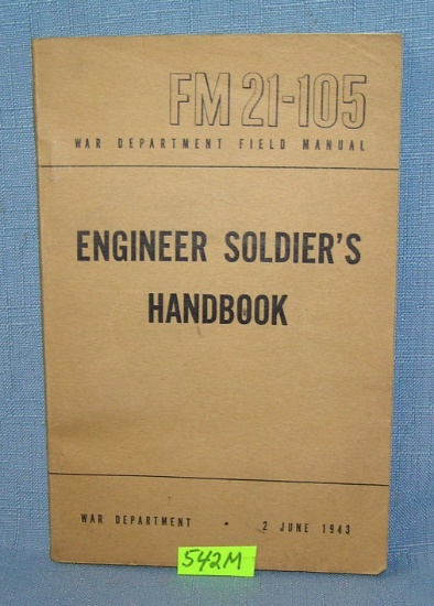 WWII Engineer's soldier's hand book