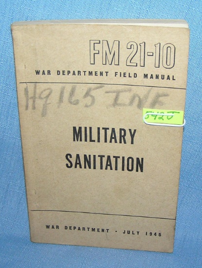 Military sanitation War Dept Field Manuel 1945