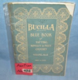 Bucilla blue book of tatting, novelty and filet crochet