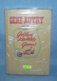 Gene Autry and The Golden Ladder Gang