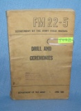 Drills and Ceremonies Dept. of the Army field manuel