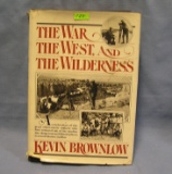 The War, The West And The Wilderness book