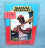 Lou Brock baseball immortal baseball card