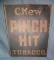 Chew Pinch Hit Tobacco retro style advertising sign