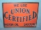 We use Union Certified motor oil retro style sign