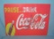 Pause…Drink Coca Cola retro style advertising sign