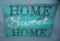 HOME SWEET HOME retro style advertising sign