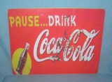 Pause…Drink Coca Cola retro style advertising sign