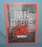 Band Idiots not Guns America retro style sign