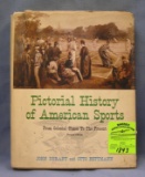 Pictorial History of American Sports dated 1965