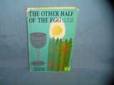 The Other half of the Egg cook book dated 1967