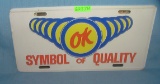 OK Symbol of Quality License plate size retro sign