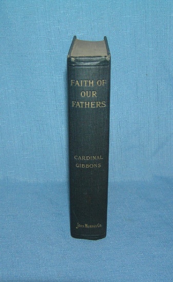 Faith of our Fathers by Cardinal Gibbons
