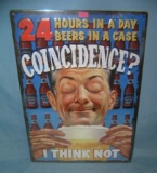All tin 24 hour beers advertising sign