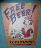 Free Beer! Tomorrow retro style advertising sign