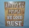 Antique people we love rust retro style advertising sign