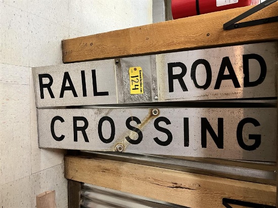 LOT: (2) 48" X 9" METAL SIGNS, "RAILROAD CROSSING"