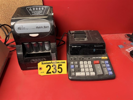 LOT: SHARP EL-219BL ADDING MACHINE & ROYAL SOVEREIGN QUICK SORT ELECTRIC USD COIN SORTER