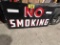 BID PRICE X 2 - (2) 4' X 2' NO SMOKING SIGNS