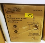 1 NEW MAINTENANCE WAREHOUSE 1HP STAINLESS STEEL & CAST IRON SUBMERSIBLE SUMP PUMP - PN: 402448
