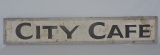 1950's City Café Sign from Winston Salem Restaurant