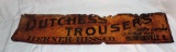 Duchess Trousers Antique Tin Sign