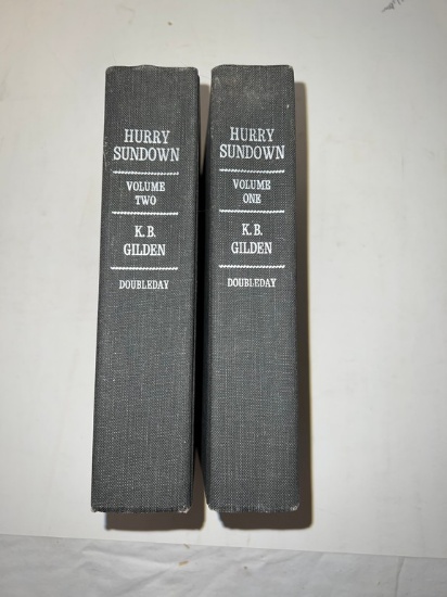 K. B. Gilden 2 Volume First Edition Set Of "Hurry Sundown"