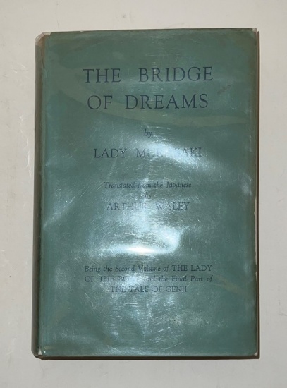 The Bridge Of Dreams By Lady Murasaki 1933 First Edition