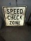 Two Speed Check Zone Signs