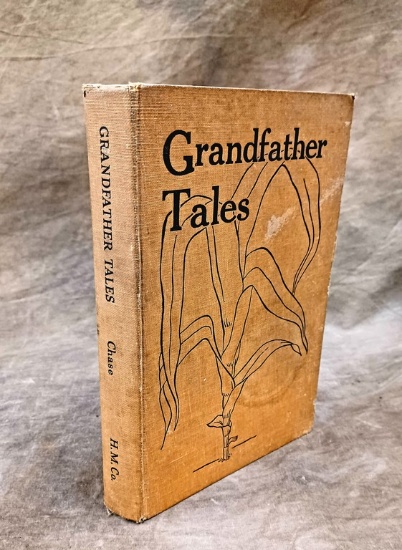 First Edition " Grandfather Tales" By Richard Chase Signed by Author 1948