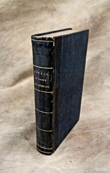 Scarce 1841 The Church Of Rome The Apostasy And The Pope By Dr. William Cunningham