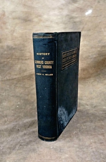 Scarce History Of Summers County West Virginia Signed By Author 1908