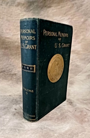 1885 First Edition The Personal Memoirs Of U. S. Grant