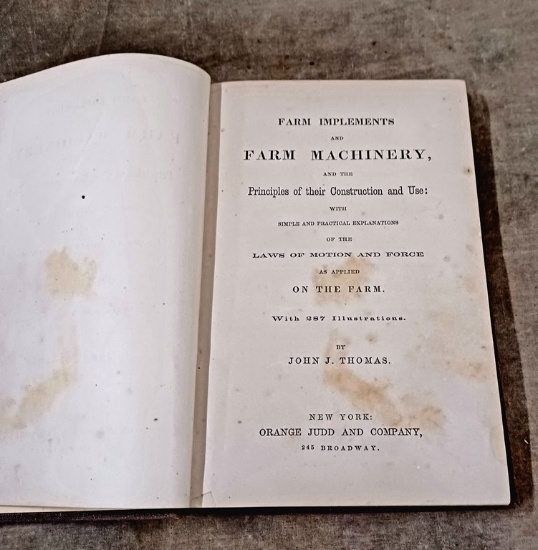 1869 First Edition Farm Implements & Farm Machinery By John J. Thomas