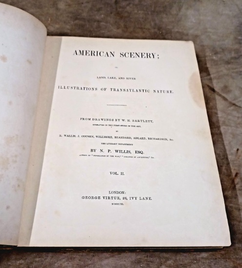 Two Volume Set Of American Scenery By N. P. Willis First Edition 1840