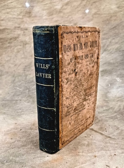 Very Scarce 1858 "Every man His Own Lawyer By John G. Wells