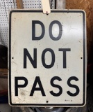 Vintage Do Not Pass Metal Road Sign