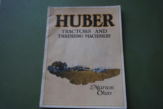 Huber Tractors and Threshing Machinery.