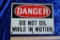 Porcelain Danger Sign