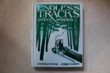 Endless Tracks in the Woods
