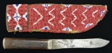 PLAINS INDIAN BEADED KNIFE SHEATH & KNIFE.