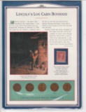 LINCOLN LOG CABIN BOYHOOD COIN SET