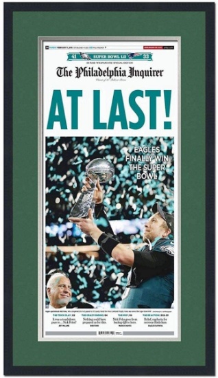 Framed Philadelphia Inquirer At Last Eagles Super Bowl 52 17x27  Newspaper Cover Photo